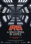 IRIS: A Space Opera by Justice