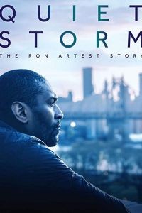 Quiet Storm: The Ron Artest Story