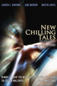 New Chilling Tales: The Anthology